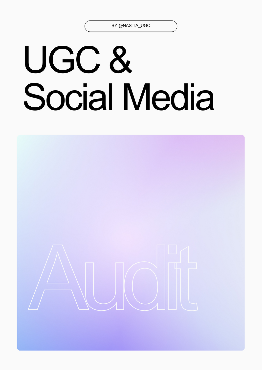 UGC Portfolio & Social Media Audit