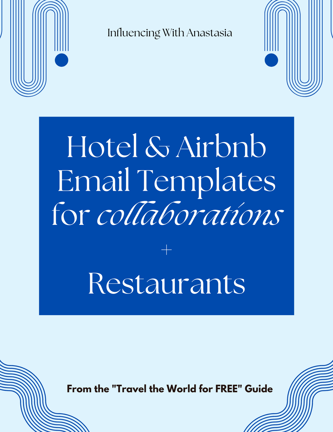 Hotel & Airbnb (+ Restaurant) Email Templates for Collaborations